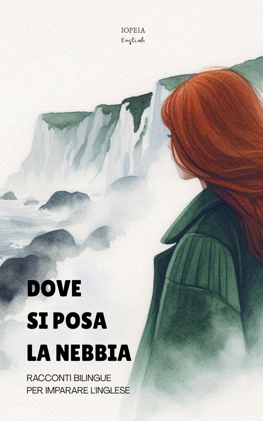 Dove Si Posa La Nebbia Foreign Languages ​​& Dictionaries