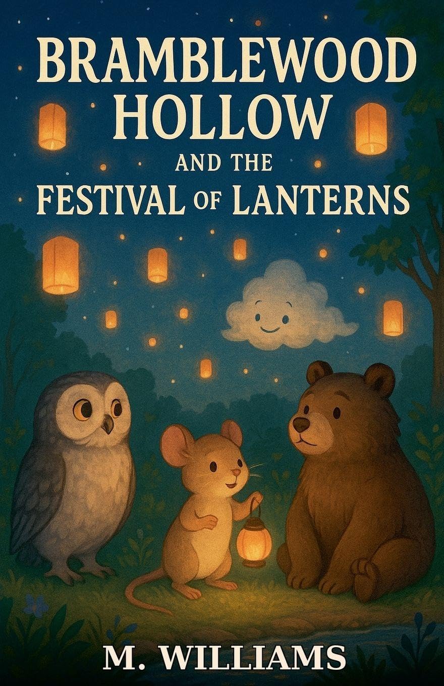 Bramblewood Hollow and the Festivals of Lanterns Novels & Short Stories