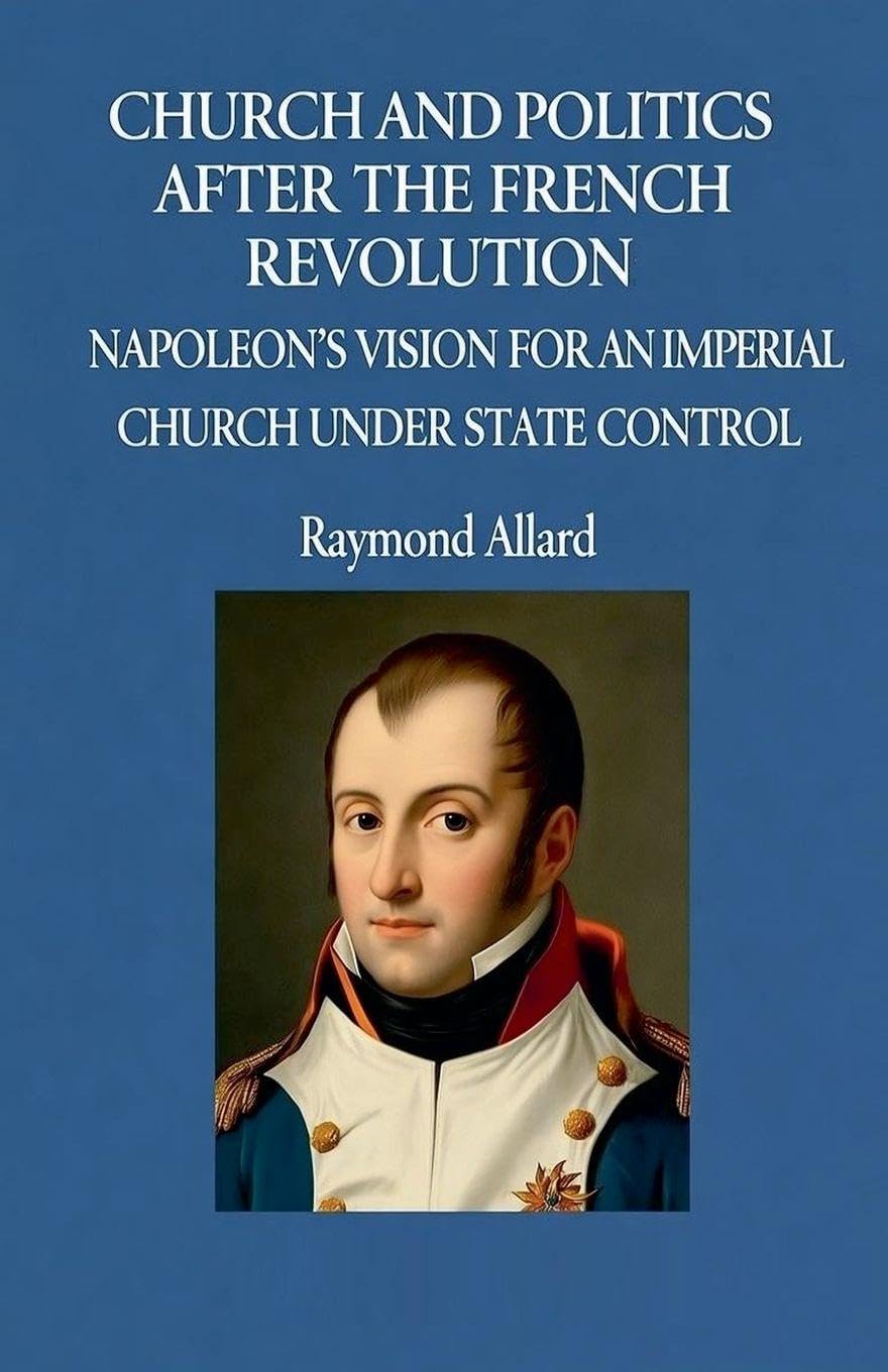 Church and Politics After the French Revolution German history