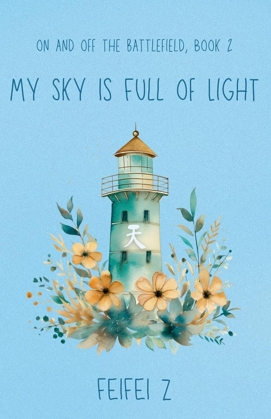 My Sky Is Full Of Light Poetry