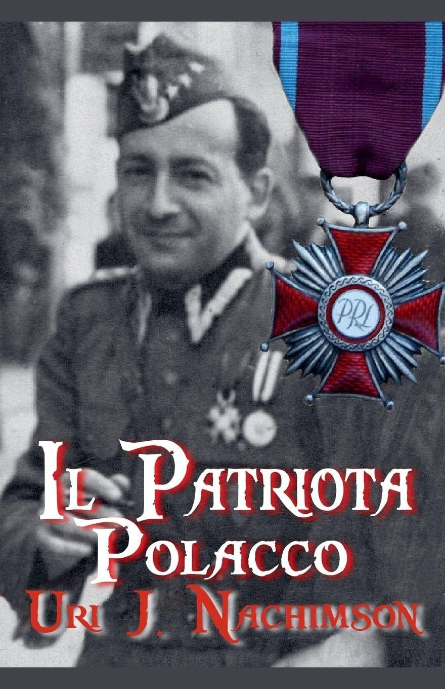 Il Patriota Polacco Memories