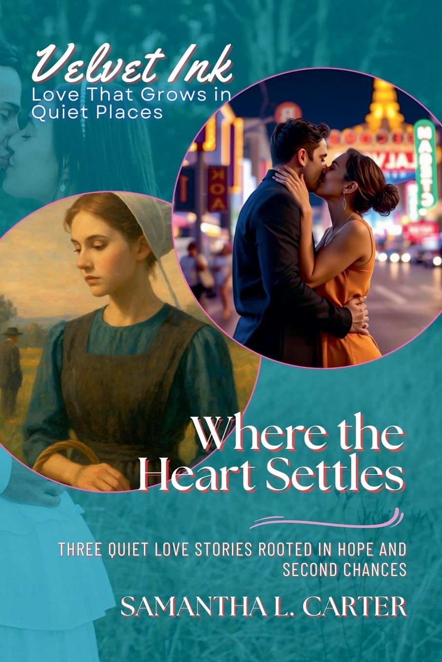 Where the Heart Settles Contemporary Romance