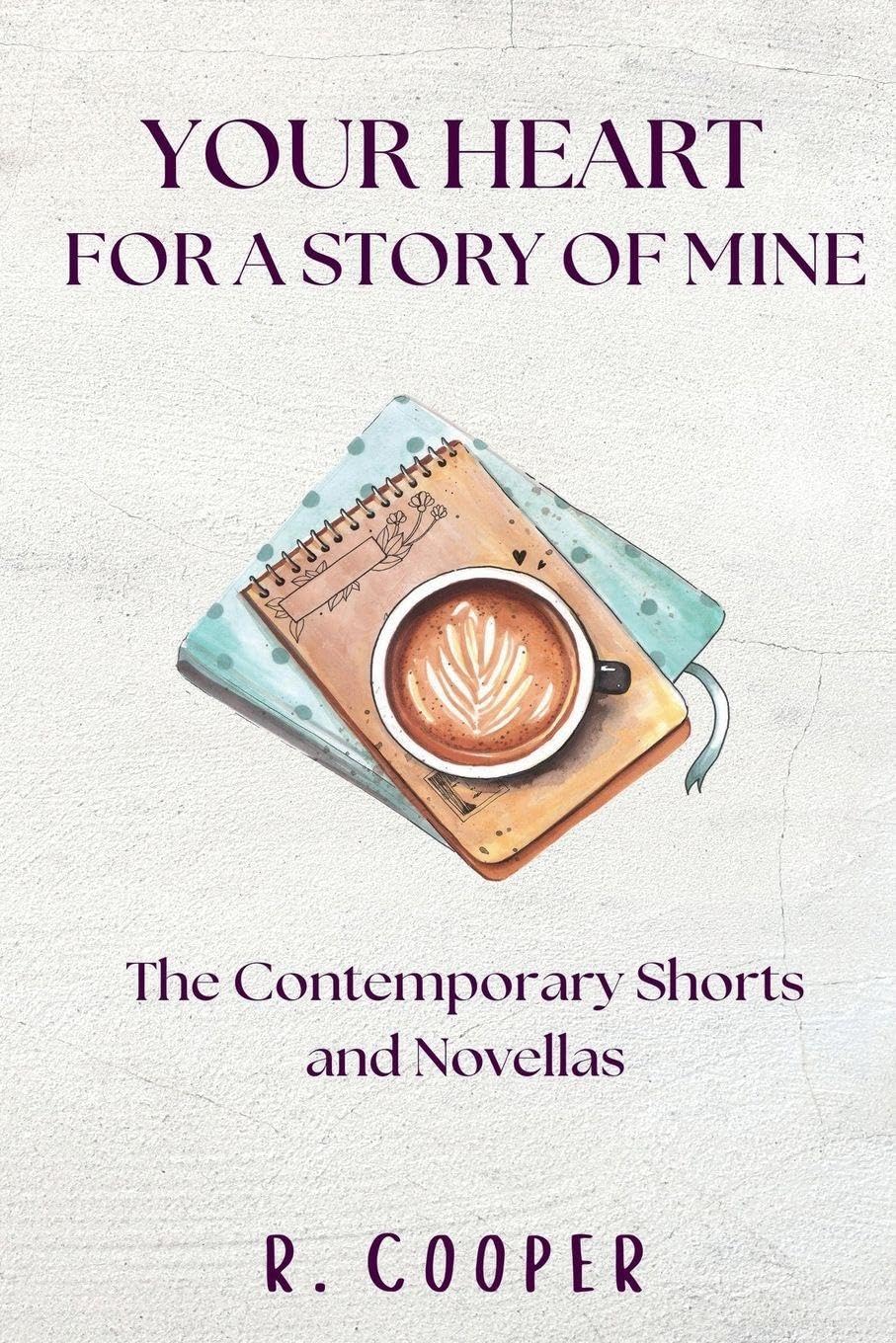 Your Heart For a Story of Mine Contemporary literature