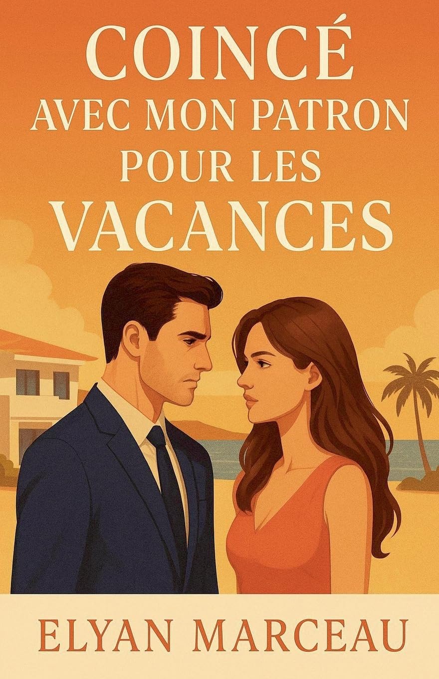Coincé avec mon patron pour les vacances Contemporary literature