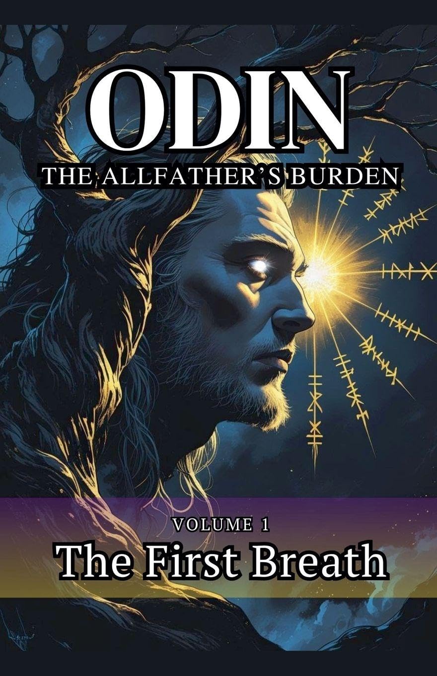 Odin The Allfather's Burden Fairy Tales & Legends