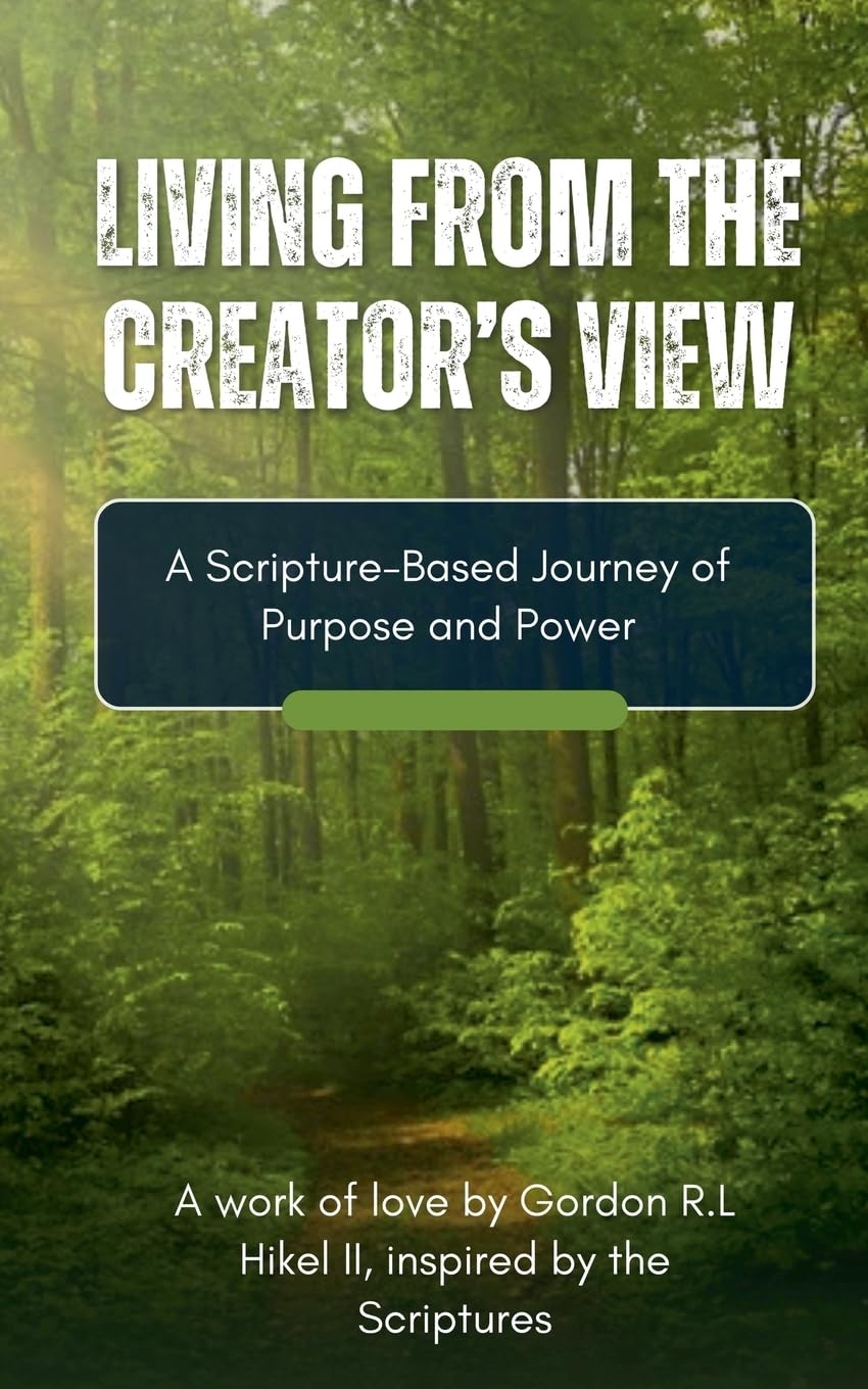 Living From the Creator's View Lifestyle