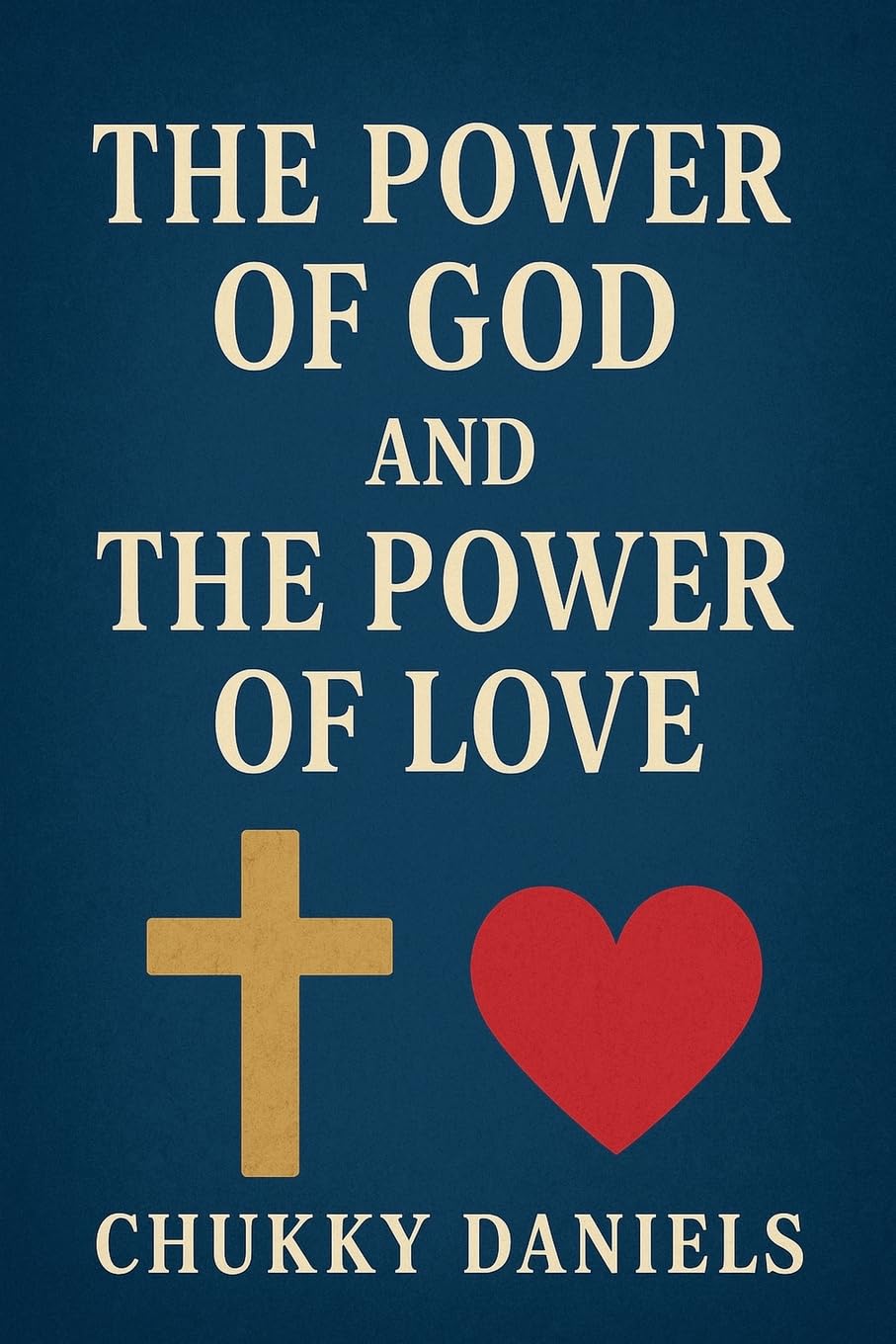 The Power of God and The Power of Love Religion & Esotericism