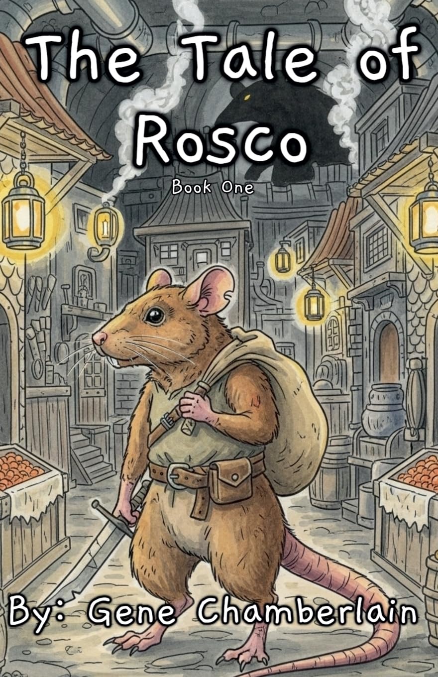 The Tale Of Rosco Book One Action & Adventure