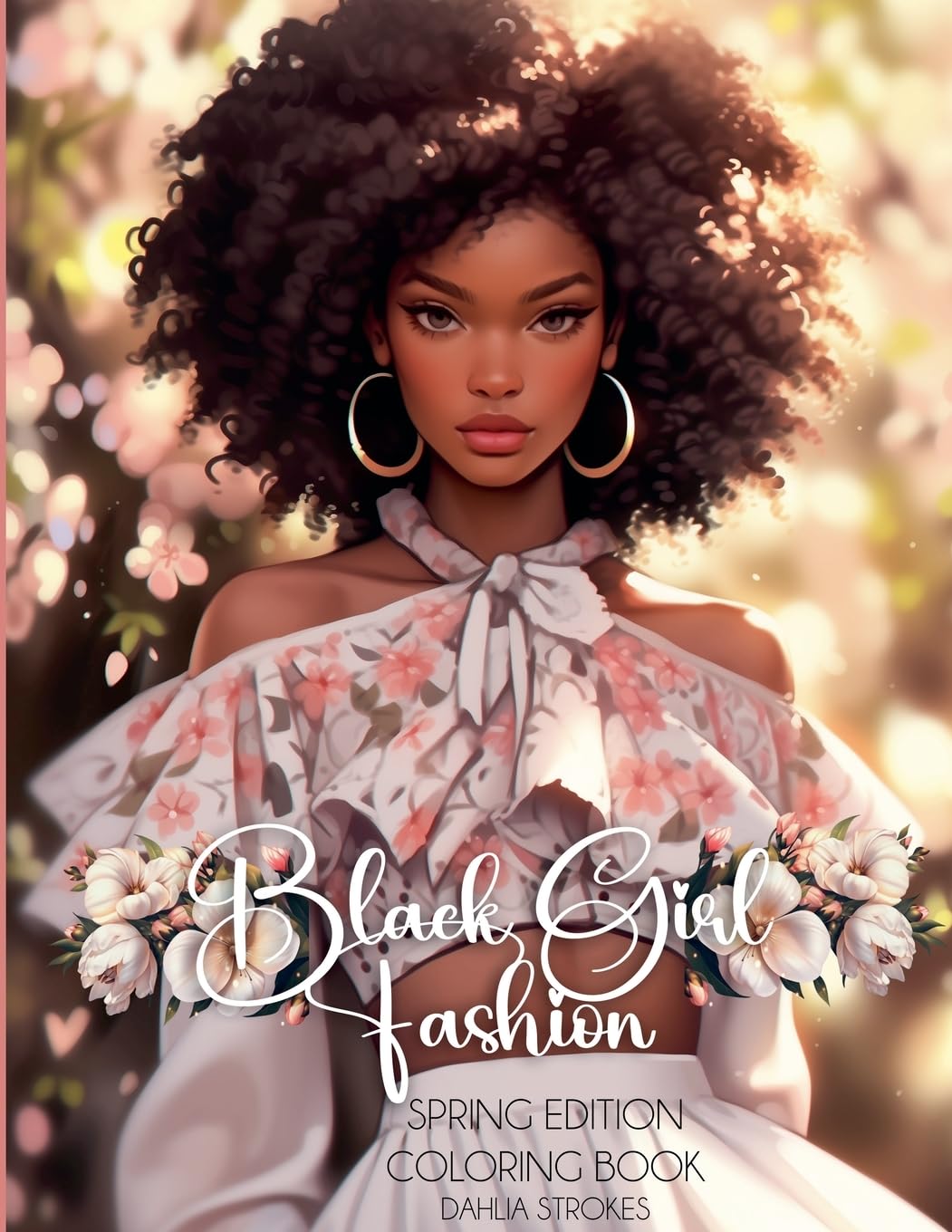Black Girl Fashion Spring Edition Coloring Book Hobbies & Crafts