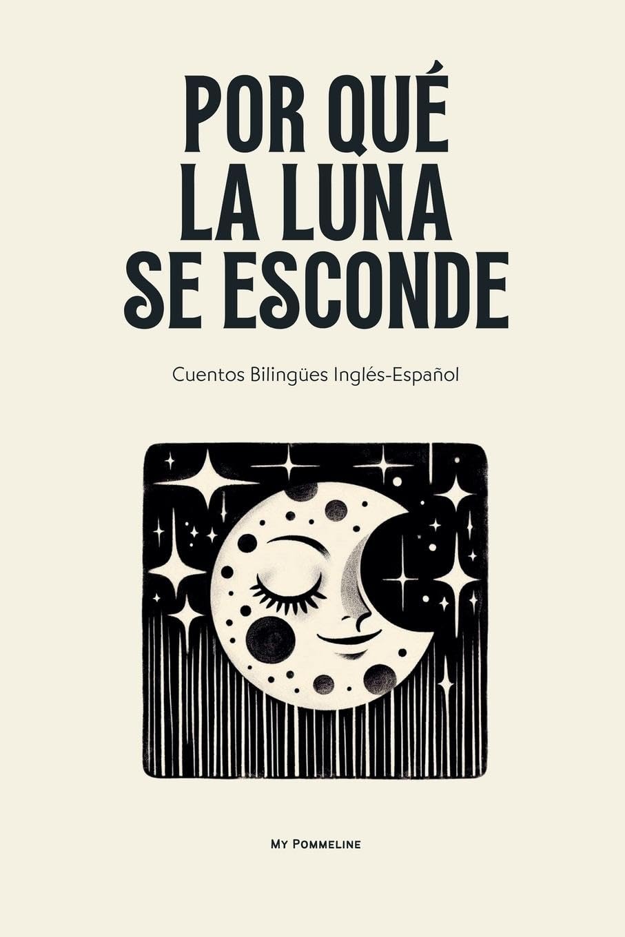 Por Qué La Luna Se Esconde Education & Training