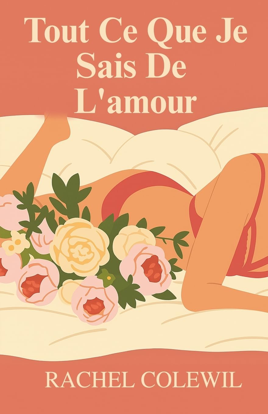 Tout Ce Que Je Sais De L'amour Art & Literature