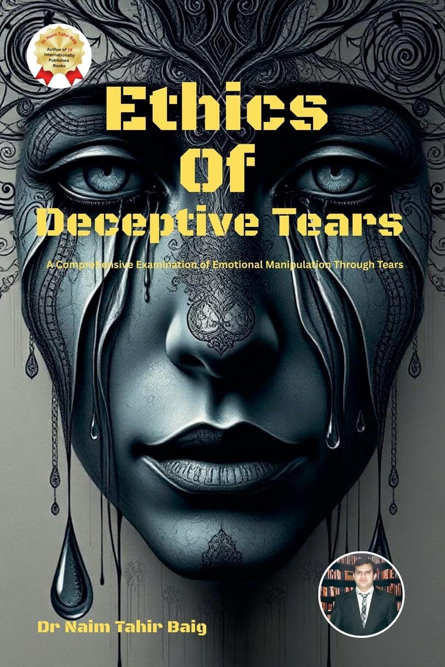 Ethics Of Deceptive Tears Medicine