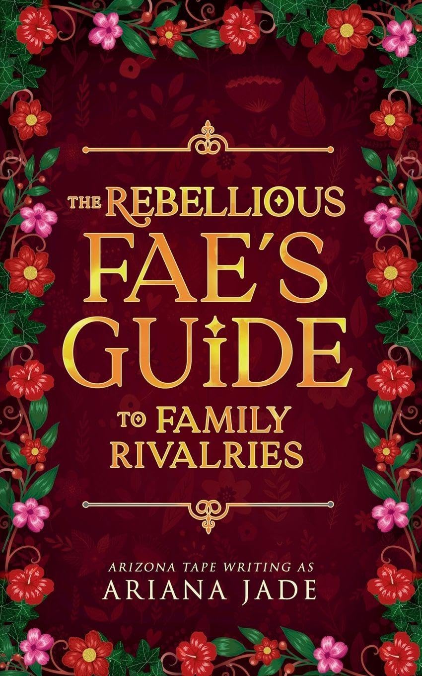 The Rebellious Fae's Guide To Family Rivalries Contemporary literature