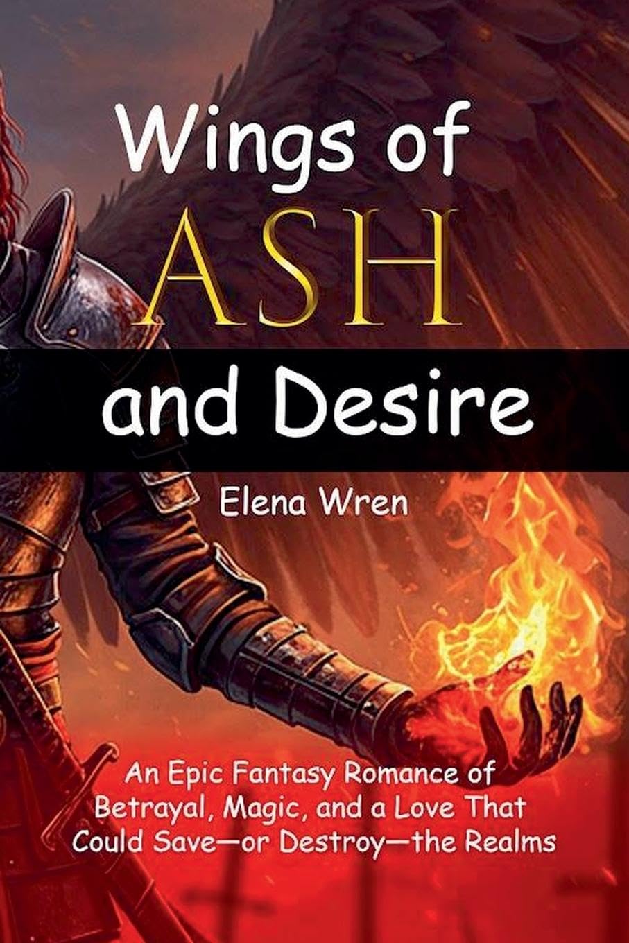 Wings of Ash and Desire Action & Adventure