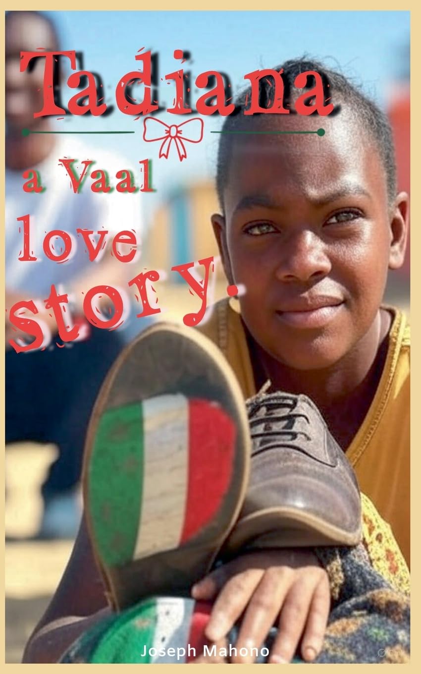 Tadiana- a Vaal love story Fiction