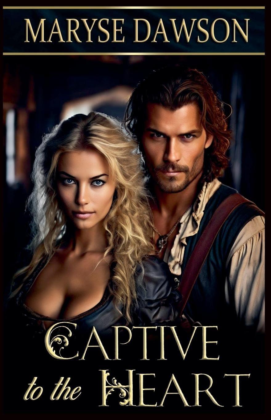 Captive to the Heart Historical Fiction