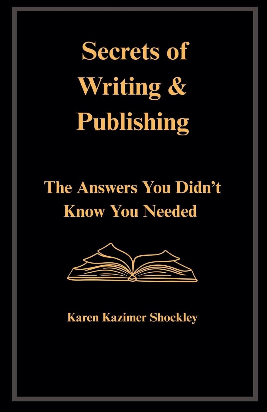Secrets of Writing & Publishing Media & Communication