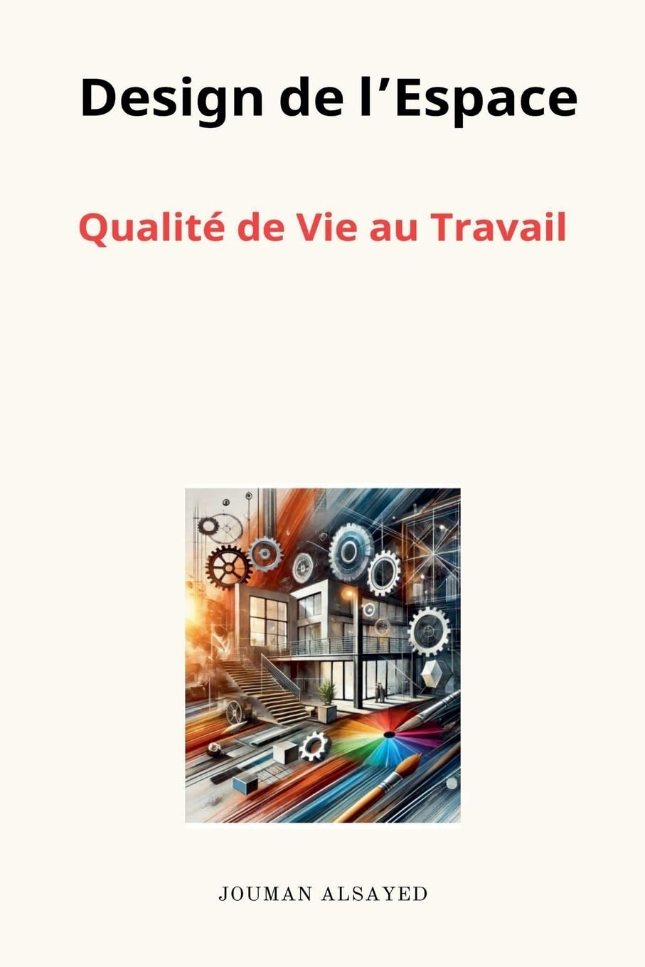 Design de l'Espace - ¿Qualité de Vie au Travail Business, Finance & Career