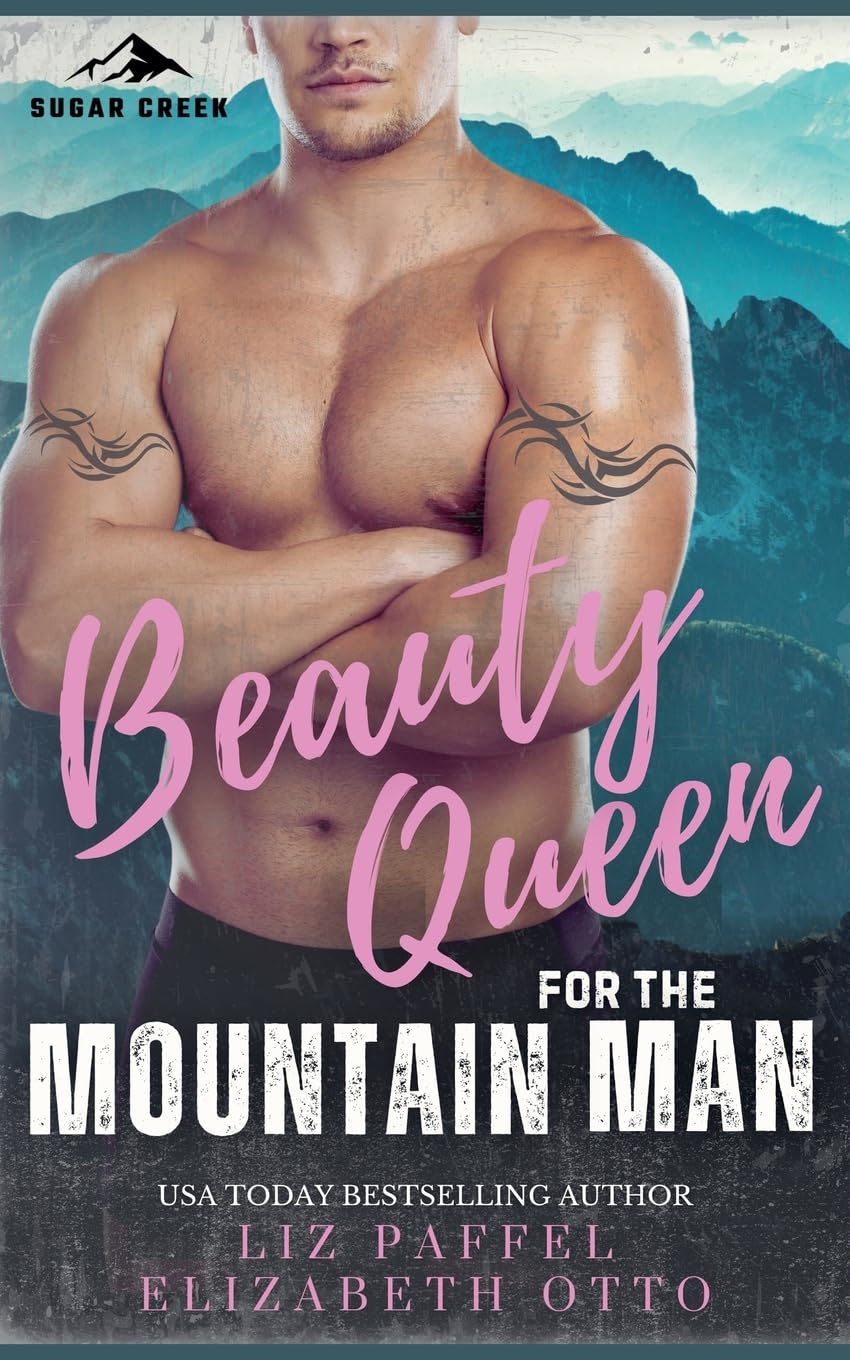 Beauty Queen for the Mountain Man Contemporary literature