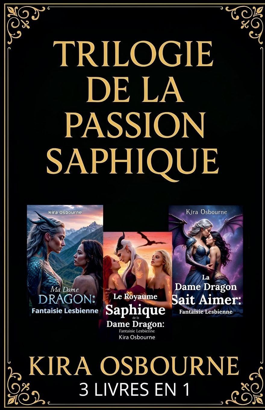 Trilogie de la Passion Saphique 3 Livres en 1 Contemporary literature