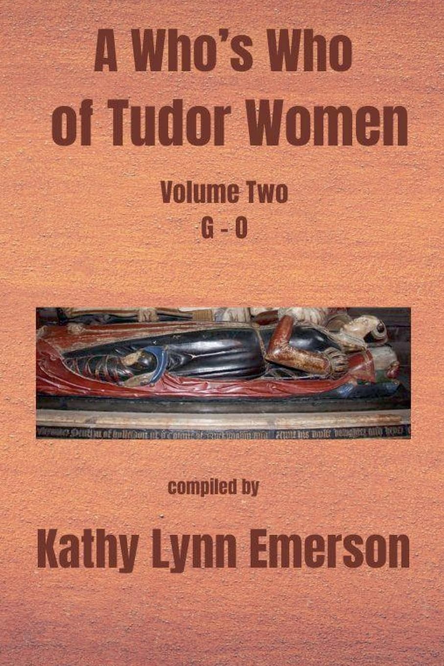 A Who's Who of Tudor Women Memories