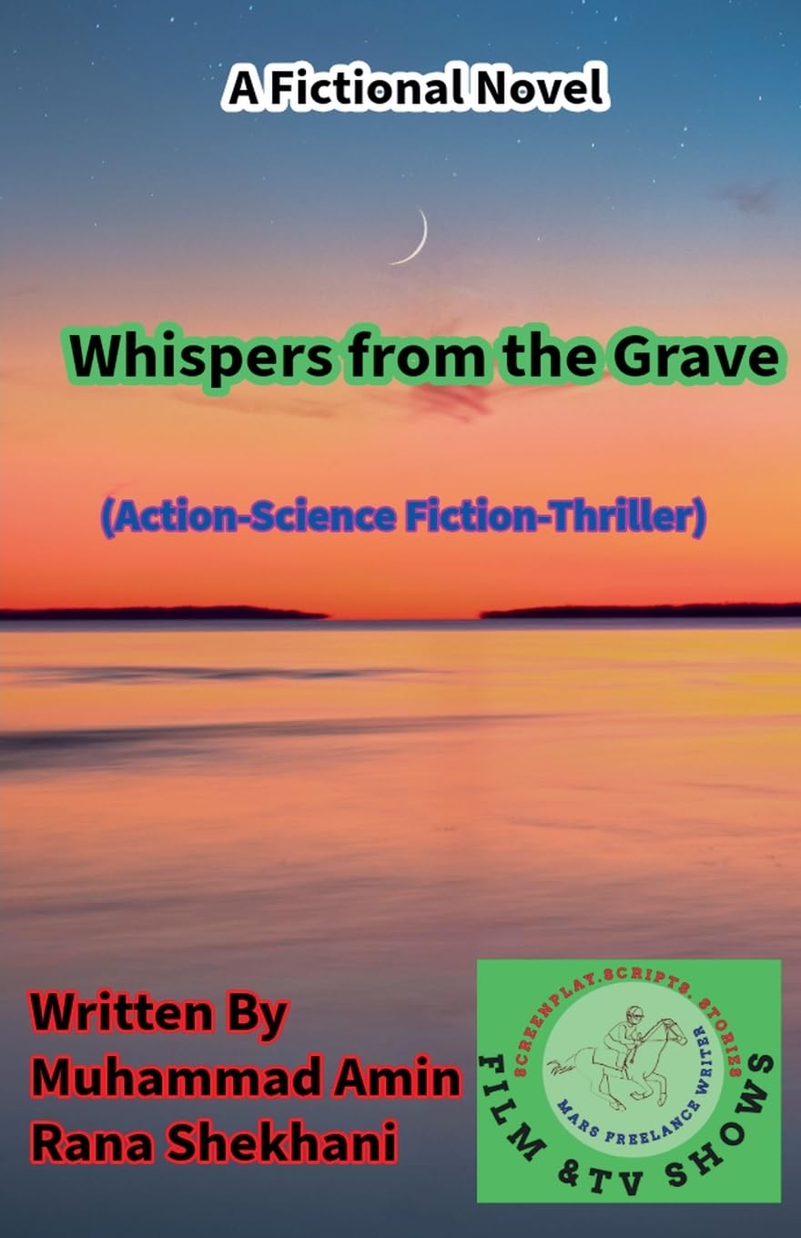 Whispers from the Grave. (Action-Science Fiction-Thriller). Action & Adventure