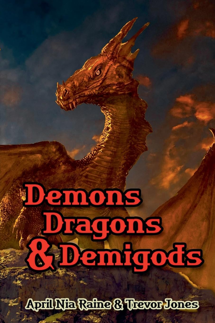 Demons, Dragons & Demigods Fairy Tales & Legends