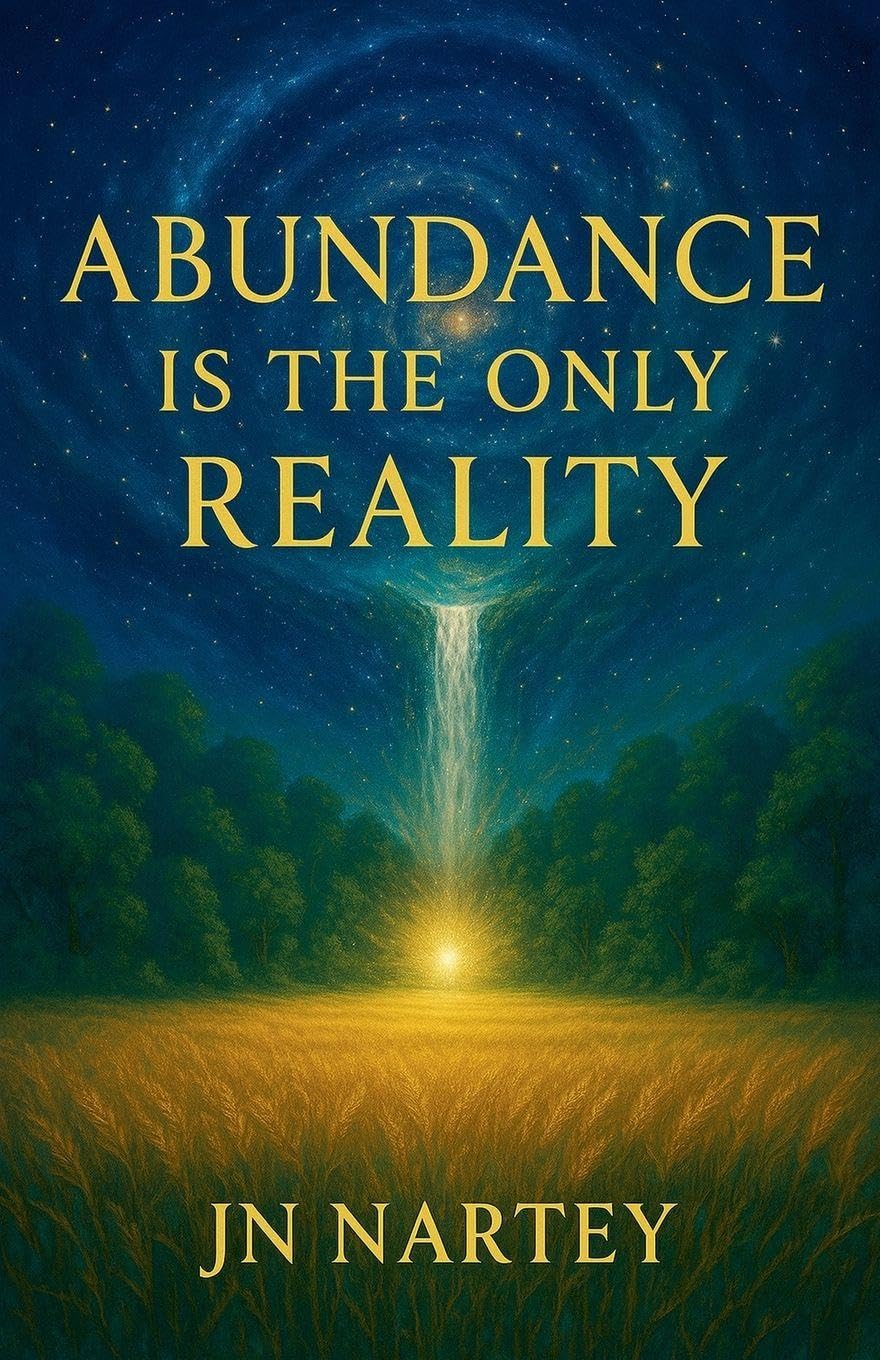 Abundance Is the Only Reality Religion & Esotericism