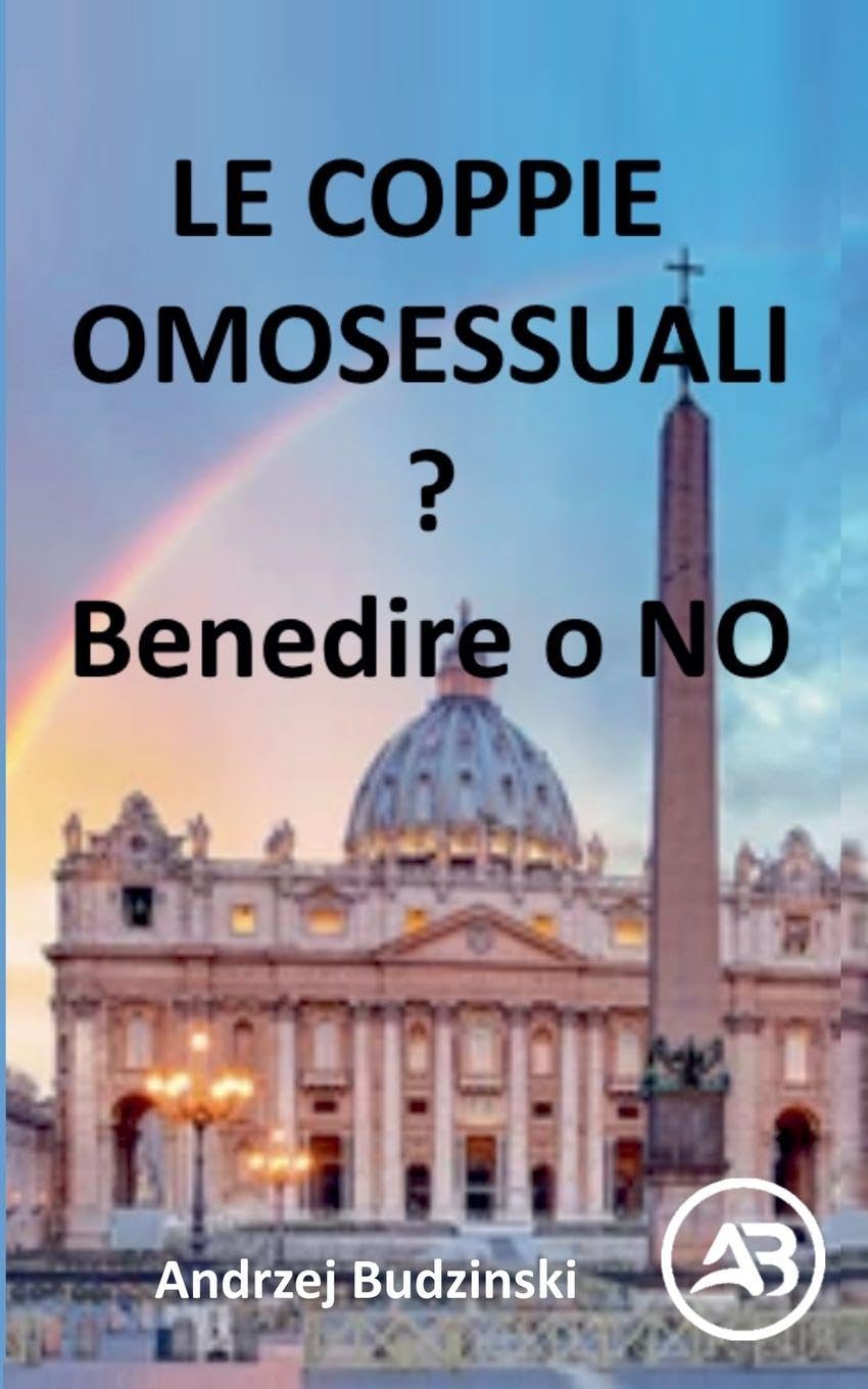 Le coppie omosessuali Benedire o NO? Books