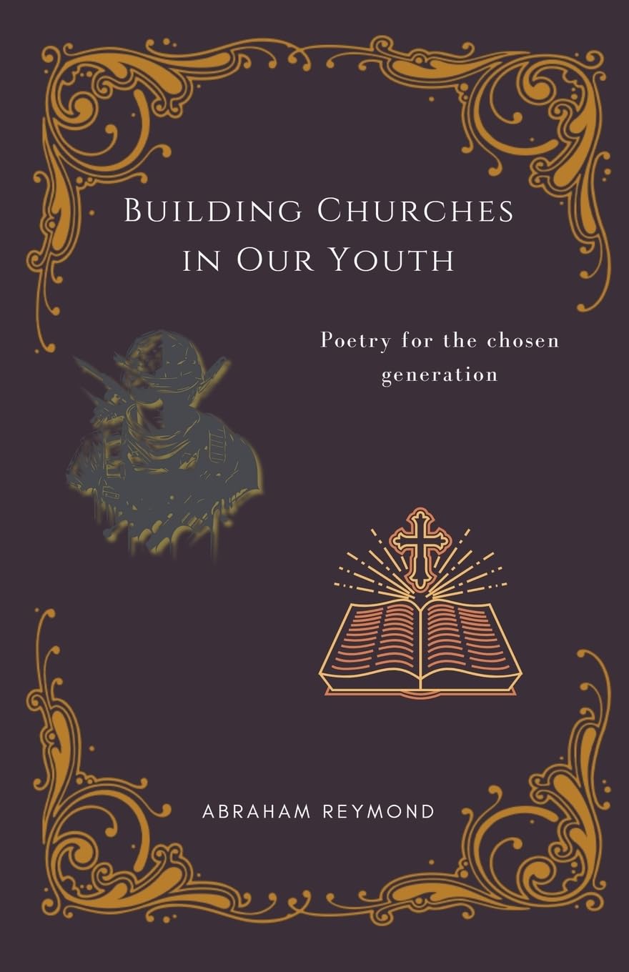 Building Churches in Our Youth Poetry