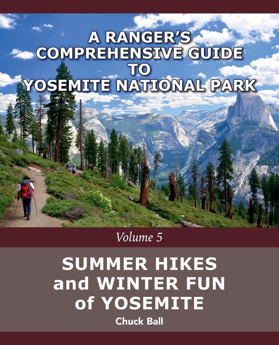 Summer Hikes and Winter Fun of Yosemite Leisure & Fun
