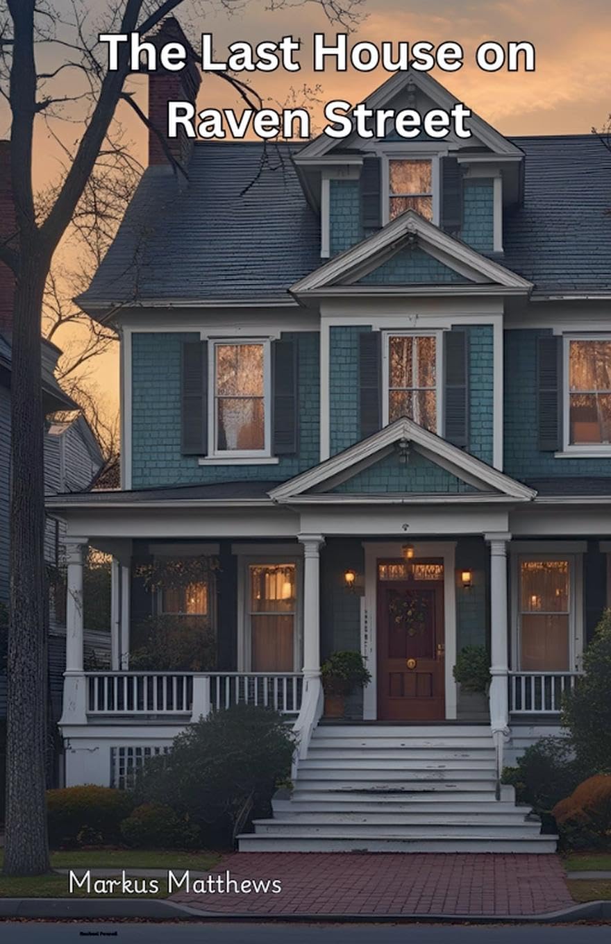 The Last House on Raven Street Fairy Tales & Legends