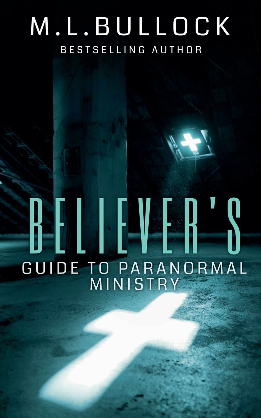 Believer's Guide to Paranormal Ministry Religion & Esotericism