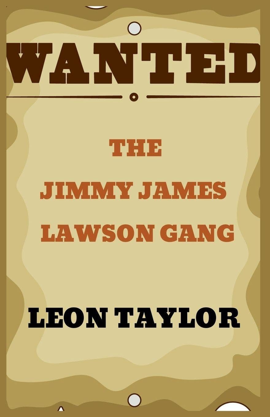 The Jimmy James Lawson Gang Novels & Short Stories