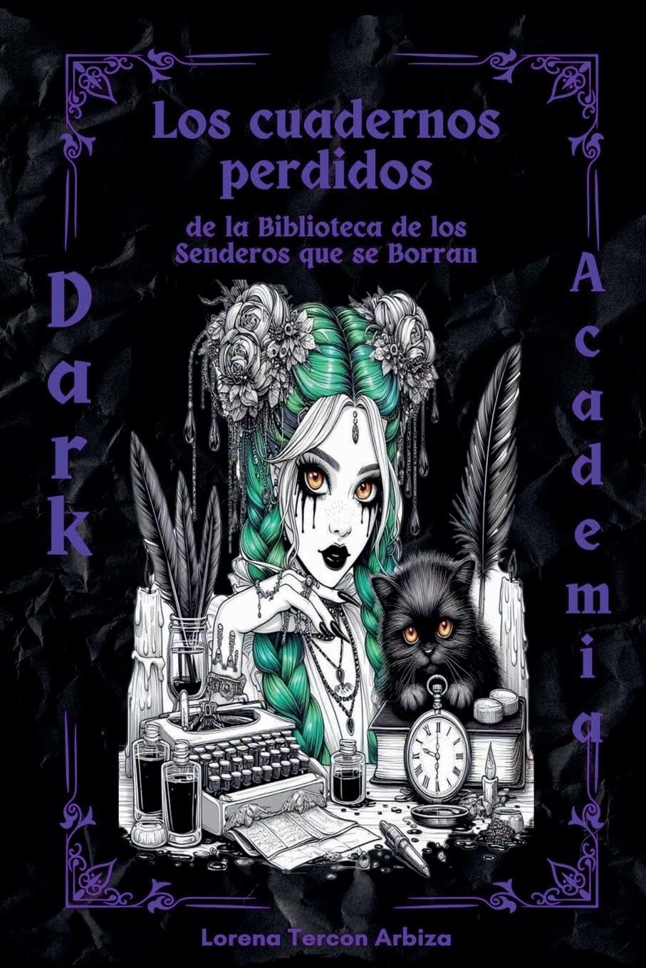 Los cuadernos olvidados de la Biblioteca de los Senderos que se Borran Contemporary literature