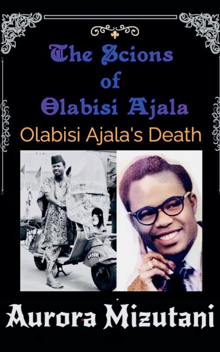 The Scions of Olabisi Ajala Politics & Society
