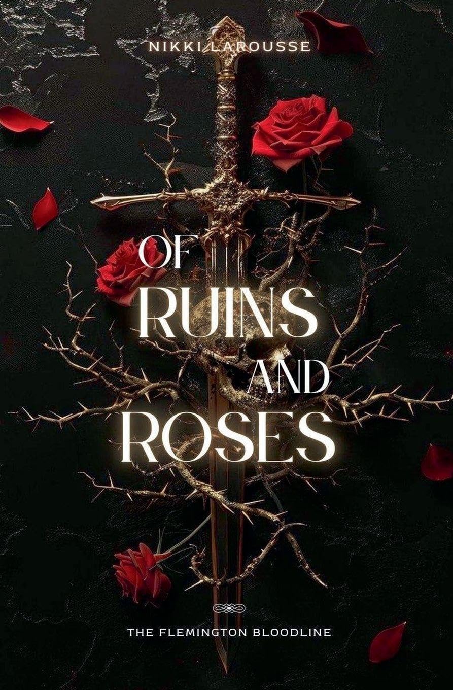 Of Ruins and Roses Fairy Tales & Legends
