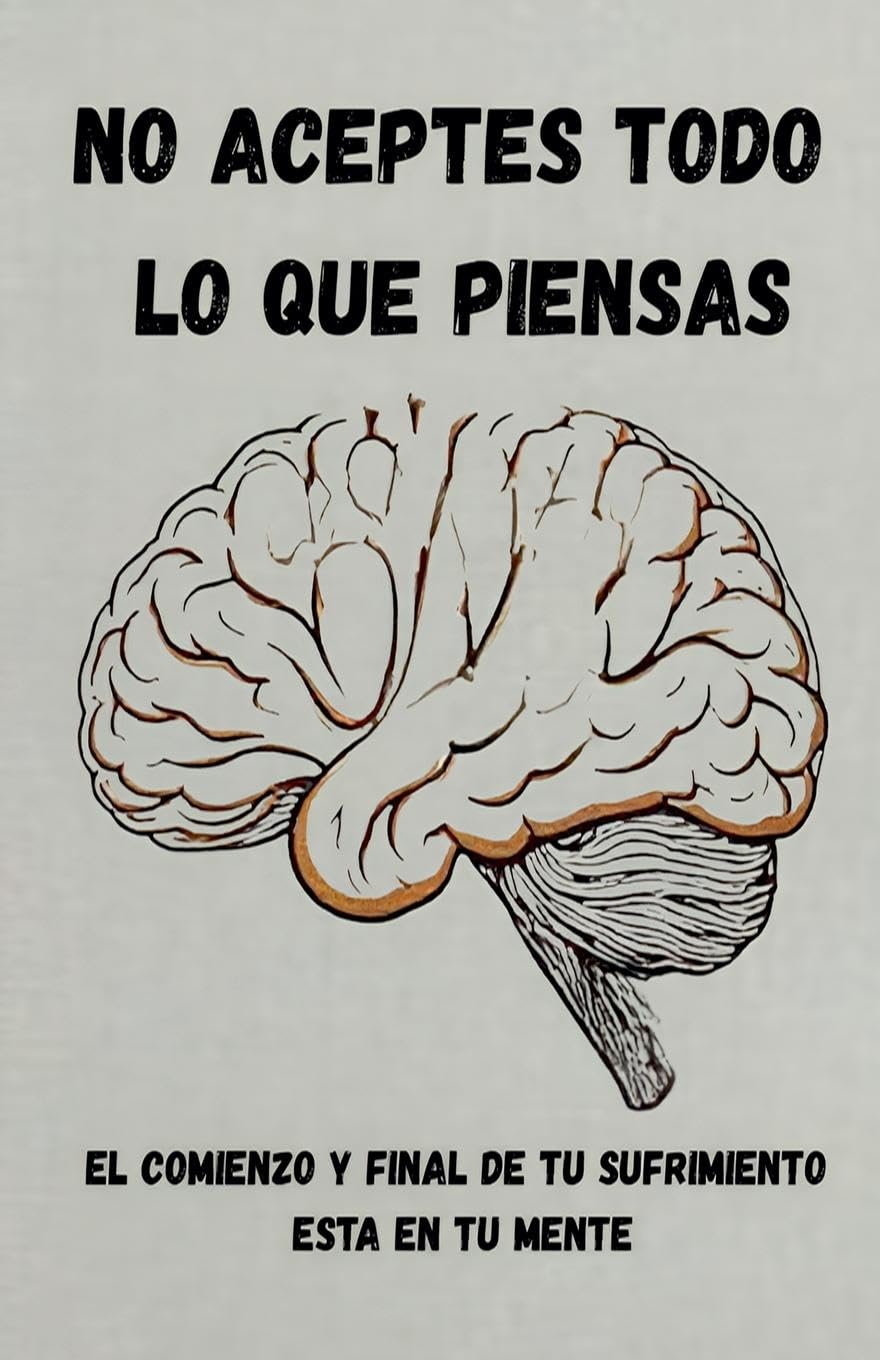 No aceptes todo lo que piensas Philosophy