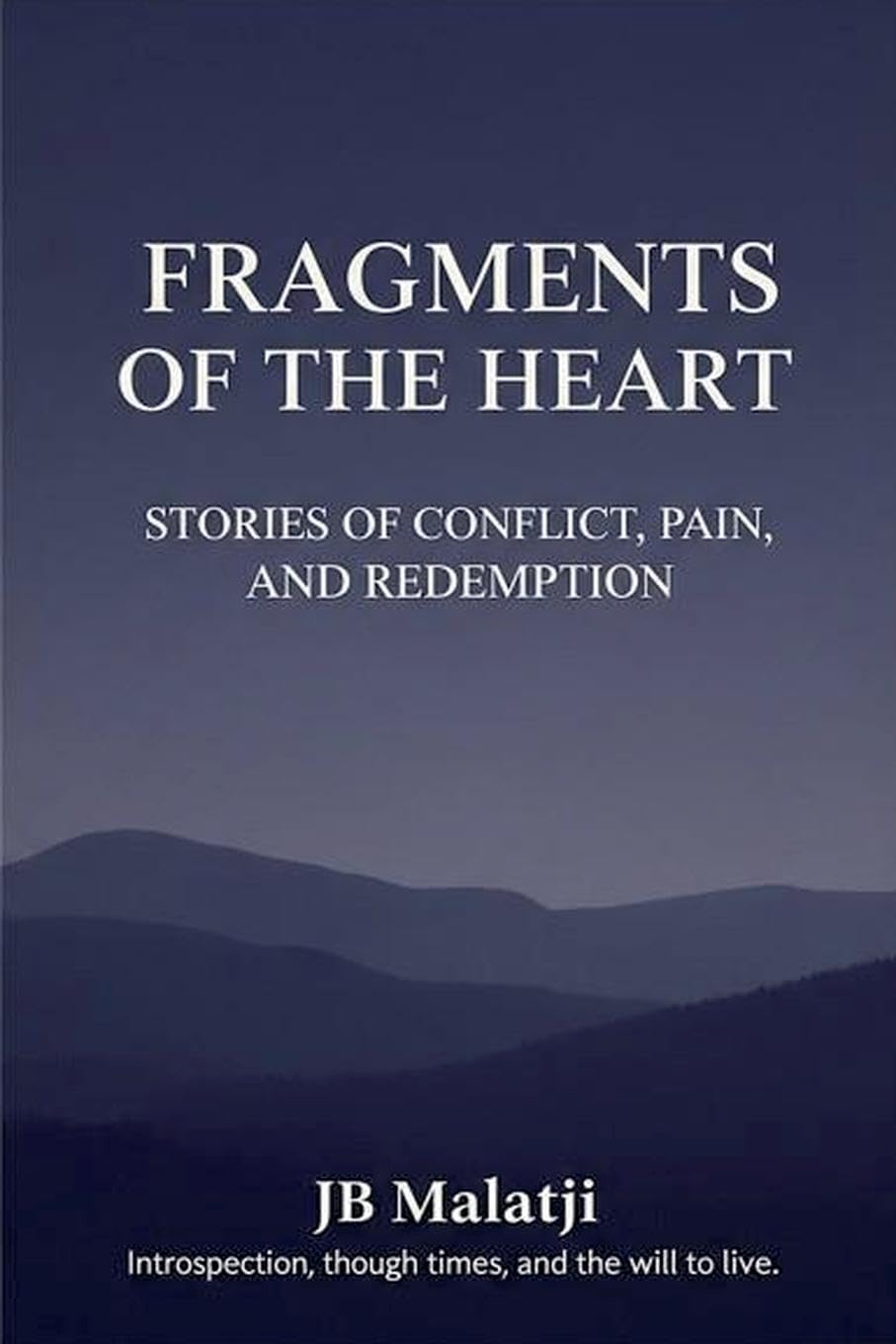 Fragments of the Heart Essays & Short Stories