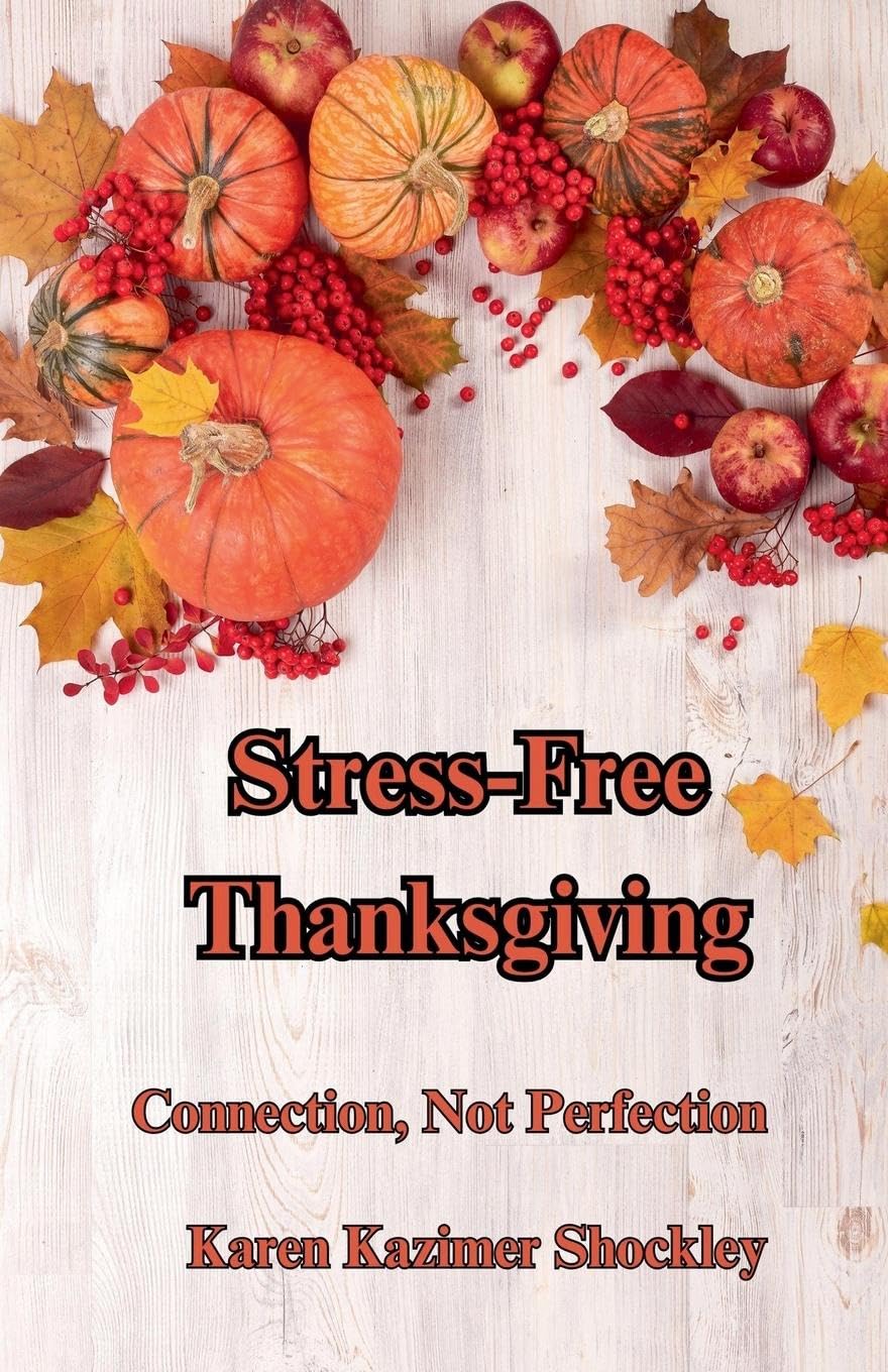 Stress-Free Thanksgiving Business, Finance & Career