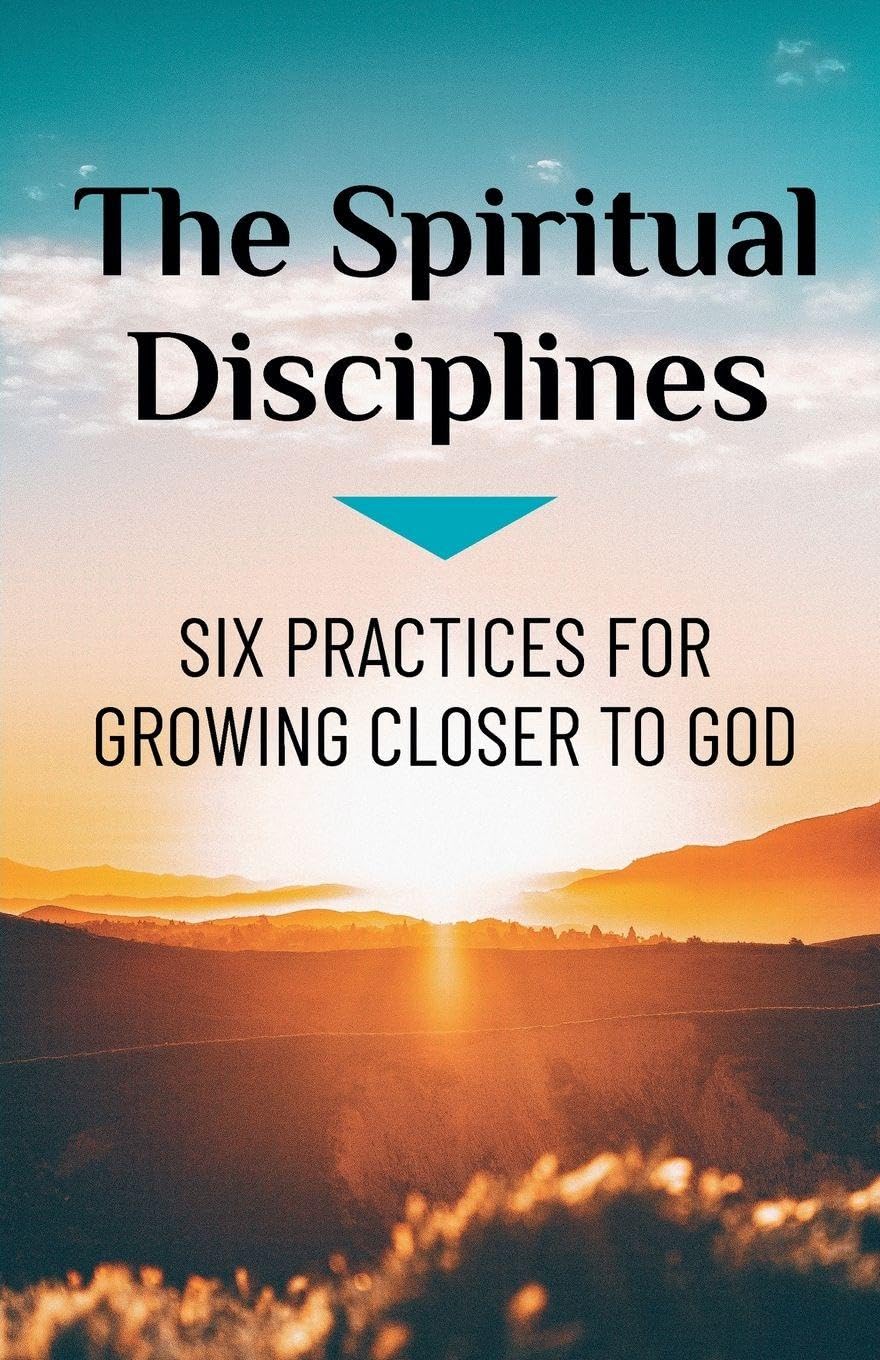 The Spiritual Disciplines Contemporary literature