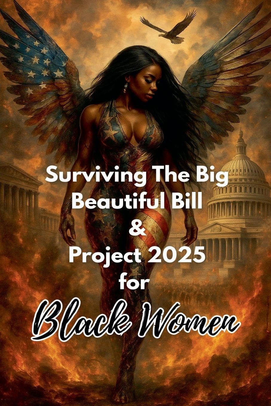 Surviving the Big Beautiful Bill and Project 2025 for Black Women Business, Finance & Career