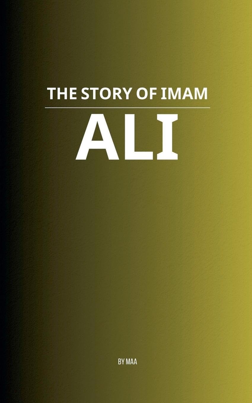 The Story of Imam Ali Social Sciences