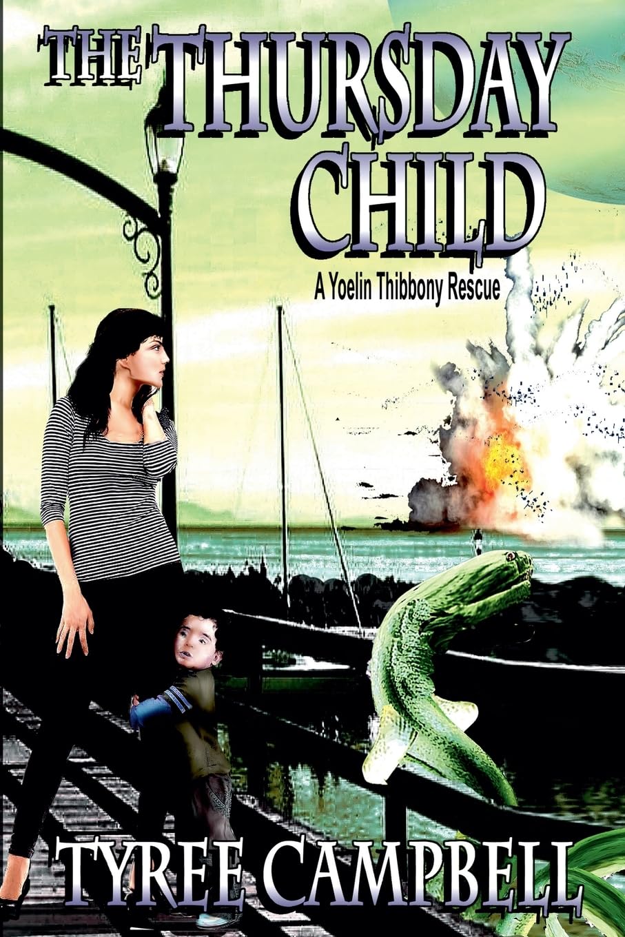 The Thursday Child; A Yoelin Thibbony Rescue Contemporary literature