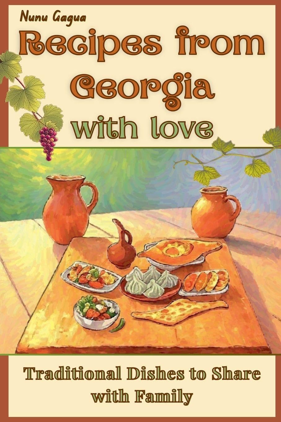 Recipes from Georgia with Love Leisure, Home & Garden