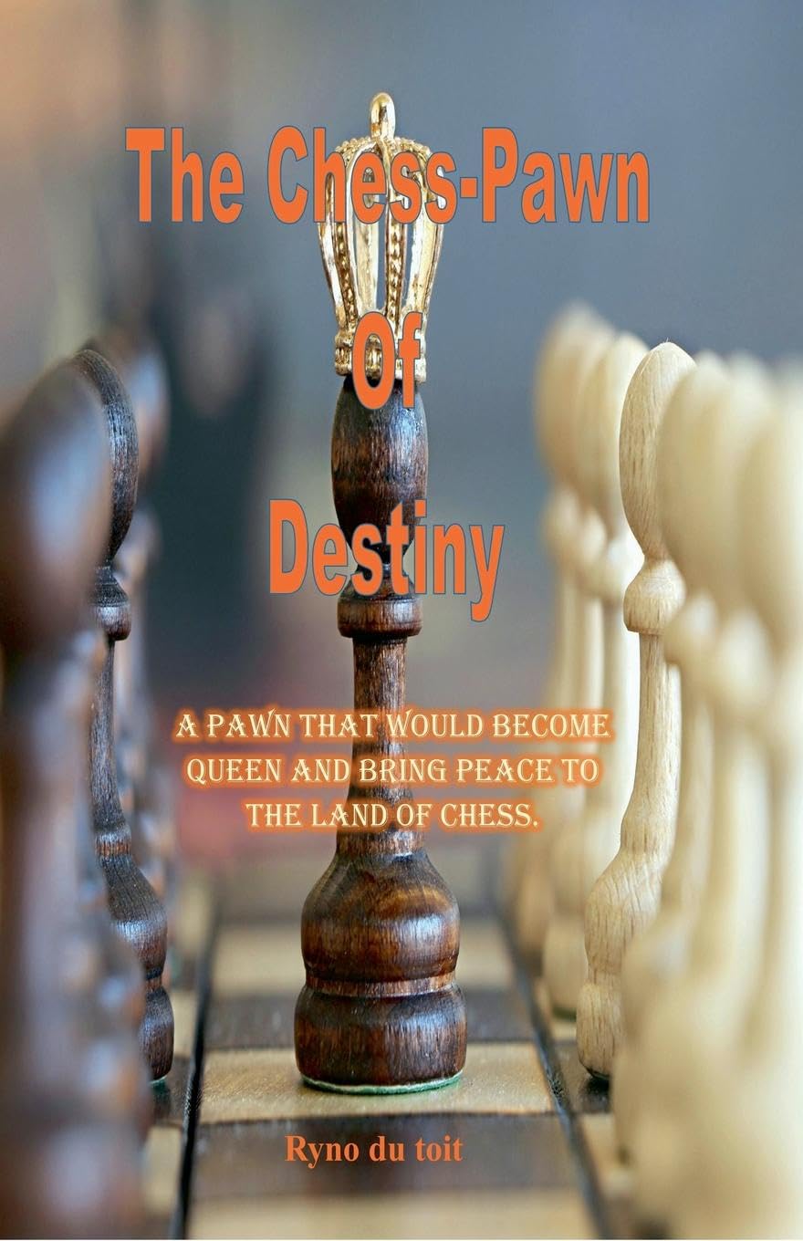 The Chess-Pawn Of Destiny Novels & Short Stories