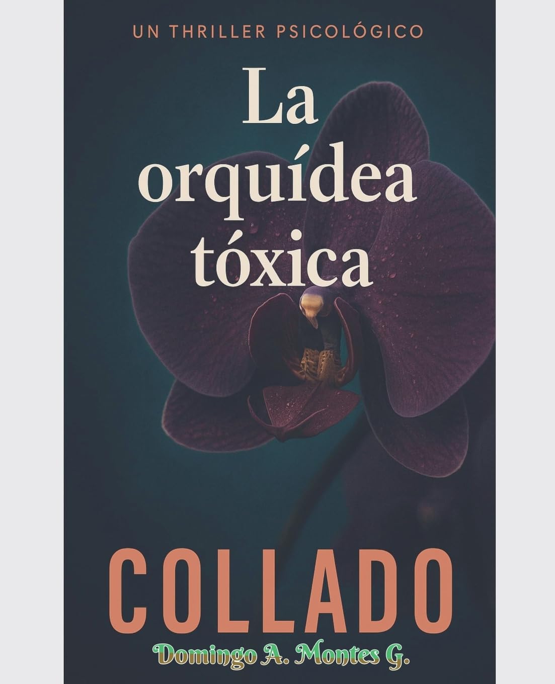 La orquídea tóxica Contemporary literature