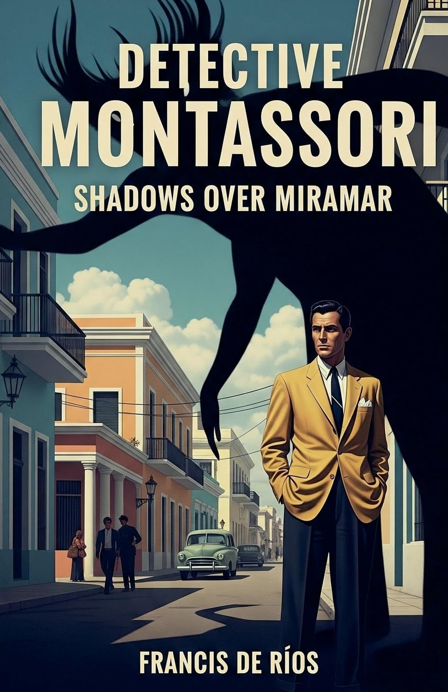 Detective Montessori, Shadows Over Miramar Action & Adventure