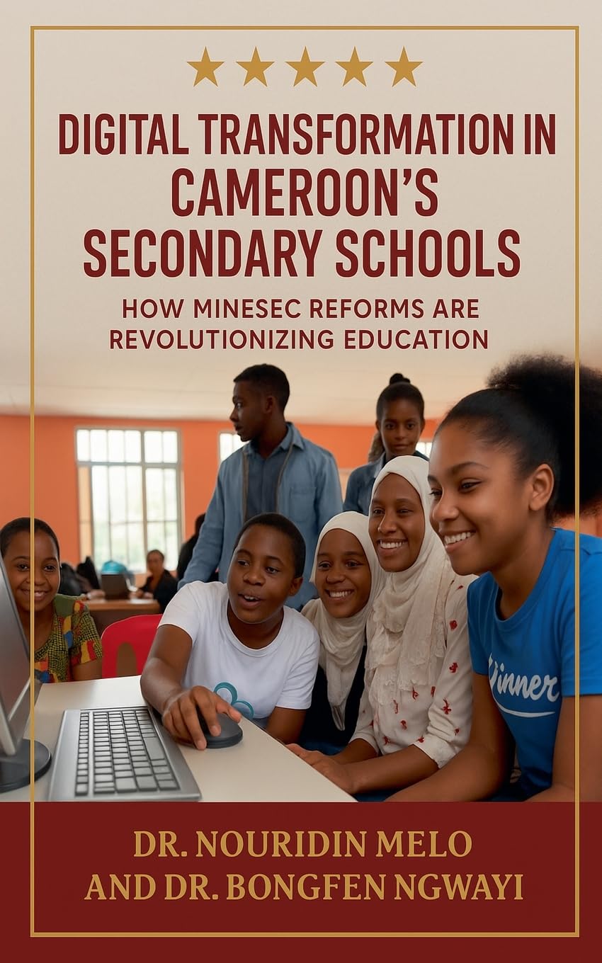 Digital Transformation in Cameroon's Secondary Schools Education & Training