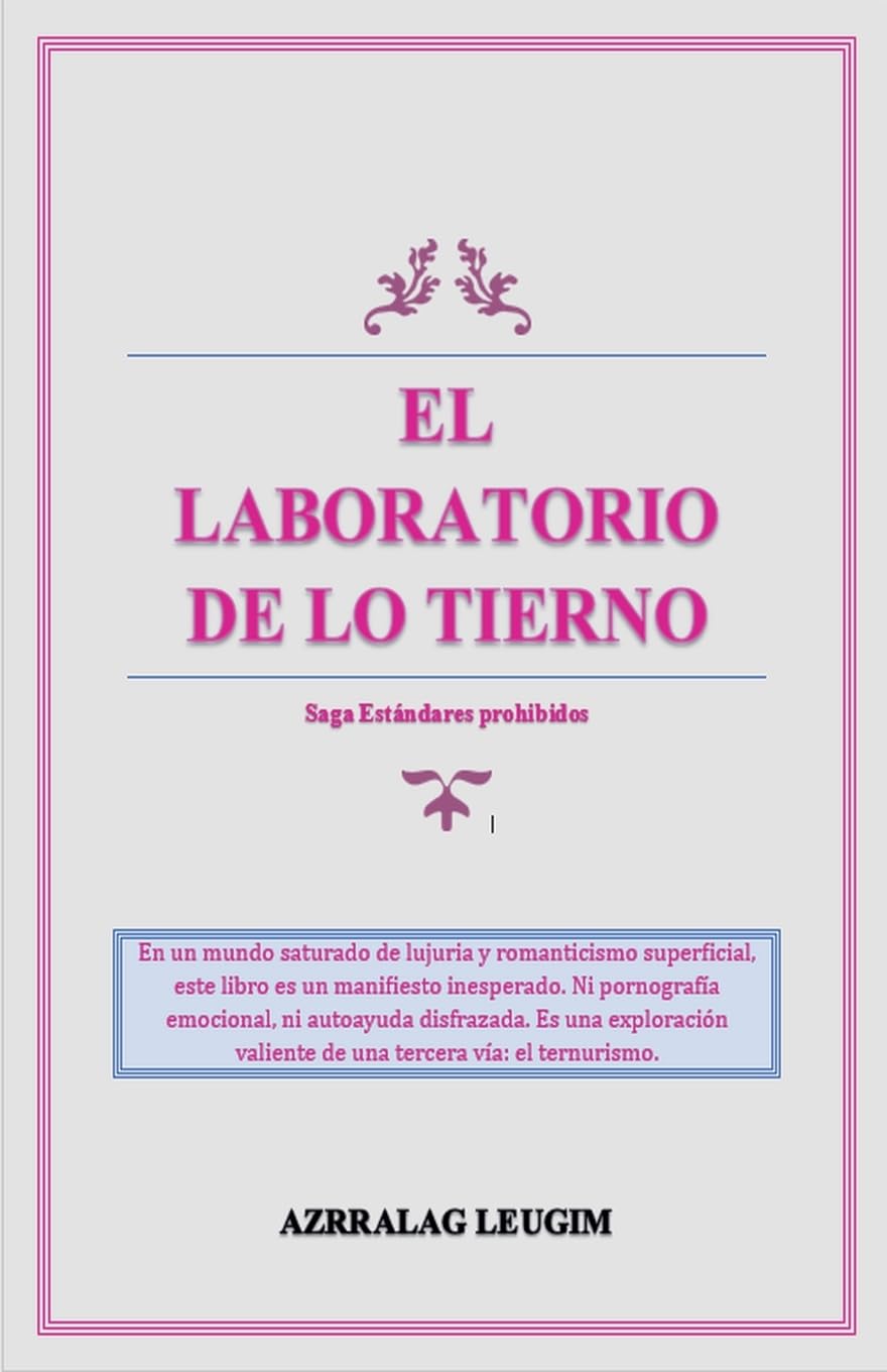 ¿Sabes qué es el Ternurismo? El laboratorio Contemporary literature